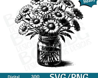 Daisies in Jar, Spring Flowers SVG PNG, vector graphic, laser engraver, cnc, Clip art, laser ready, cutting boards,  Personalized Gifts