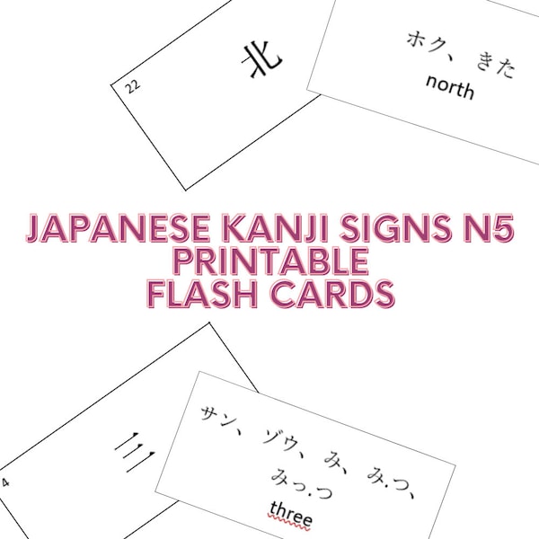 N5 Level Japanese Kanji Printable Flash Cards - Master Beginner Kanji with Ease, Perfect for JLPT Study & Review