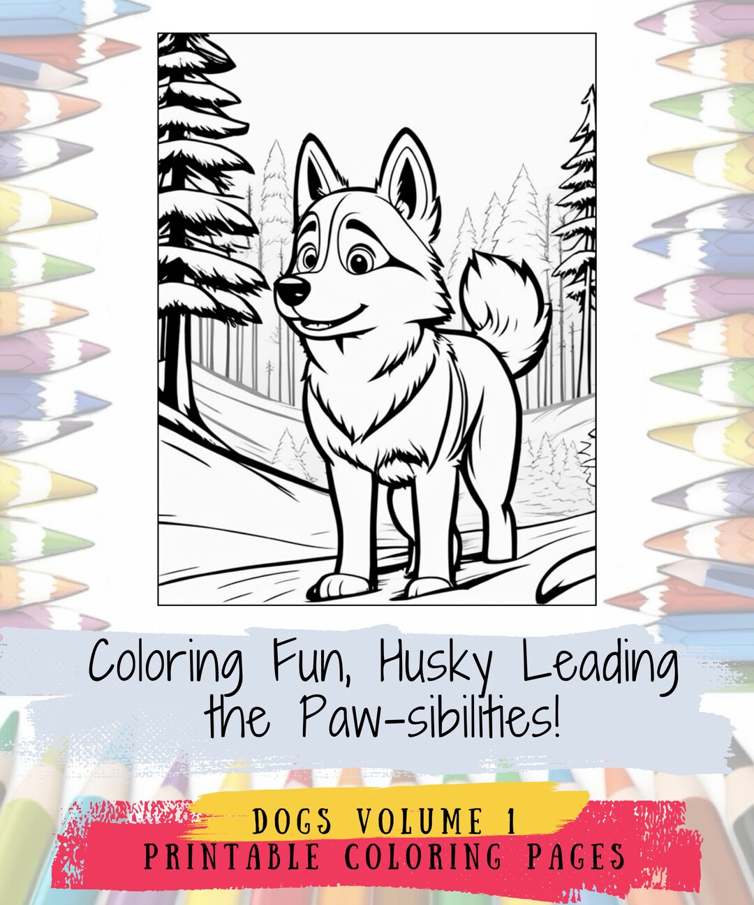 40 Huskies Coloring Adventure, Dog, Adorable Canine Friends ...