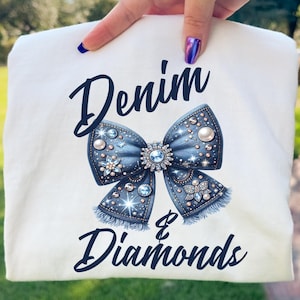 Denim and Diamonds PNG, Denim and Diamonds Birthday Design, Denim And Diamonds Shirt PNG, Denim And Diamonds Coquette Bow Sublimation Design