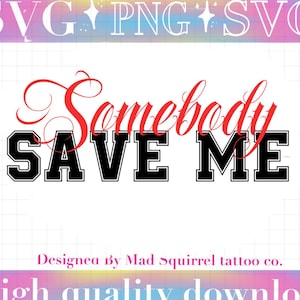jelly roll png sombody save me JellyRoll good quality cut file digital download own it! Tshirt