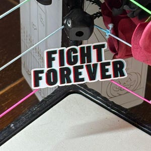 Fight Forever Pro Wrestling Vinyl Sticker - AEW WWE NJPW