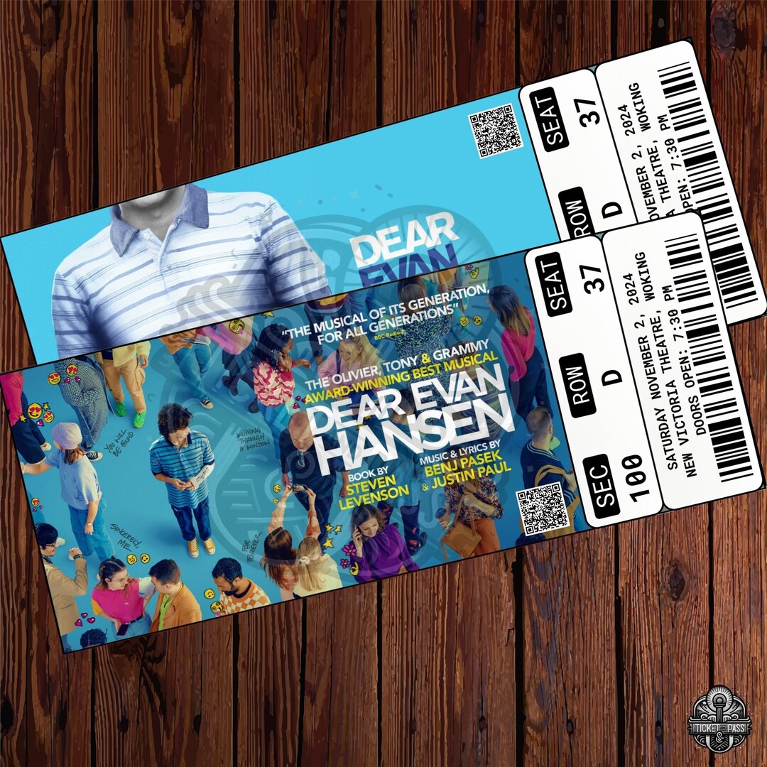 Printable Dear Evan Hansen Theatre Musical Ticket,broadway West End ...