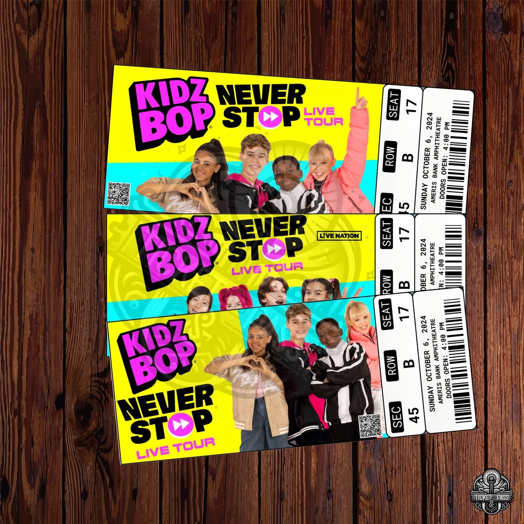 Printable Kidz Bop Ticket Never Stop Live Tour,music Concert Show Pass