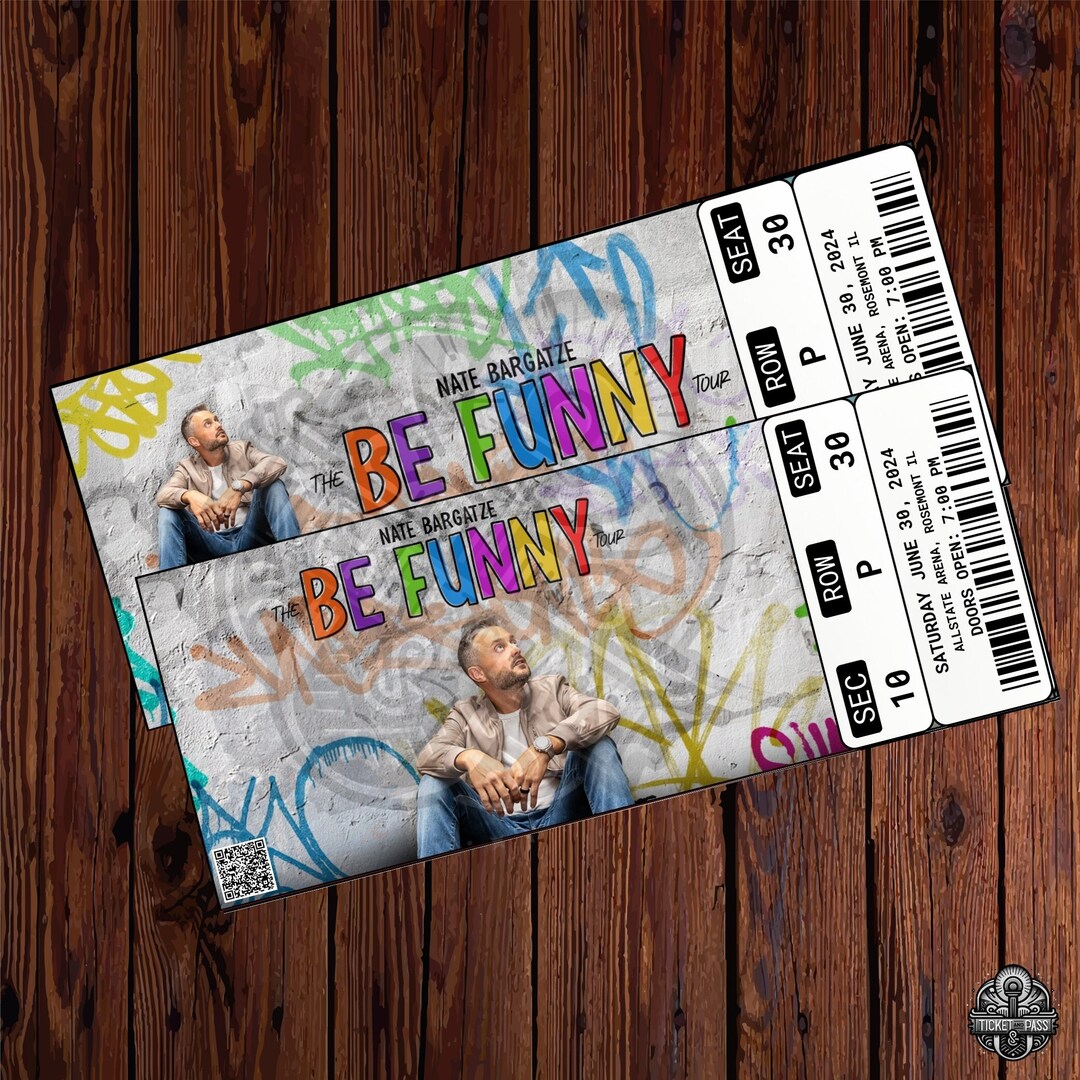 Printable Nate Bargatze Ticket/the Be Funny Tour/live Comedy Show/surprise Gift Reveal/editable