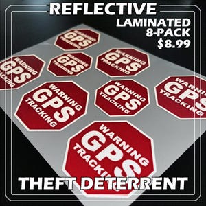 Reflective GPS Tracking Warning Stickers 8 Pack High Quality Laminated Stickers for Theft Deterrent