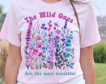 The Wild Ones are the most beautiful Unisex Jersey Short Sleeve Tee, Wildflower T-shirt, Floral T-shirt, Gift for her, Gift for Wild Child