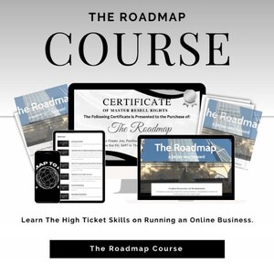 Puede incluir: Un curso de marketing digital llamado "The Roadmap" con un certificado de derechos de reventa maestro. El curso enseña habilidades de alto valor para ejecutar un negocio en línea.