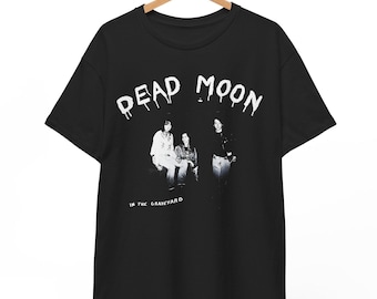 Dead Moon T-Shirt, In the Graveyard Garage Punk Band Tee, Vintage Style Psych Rock Shirt, Portland Underground Music Top