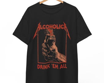Maglietta parodia di Alcoholica Metallica, maglietta grafica Drink 'Em All