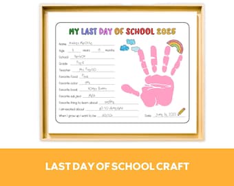Last Day of School Printable, Handprint School Keepsake, End of school questionnaire, Preschool Activity, Last Day of Preschool Handprint