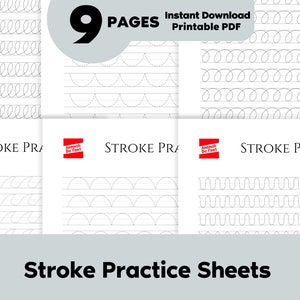 May include: Nine printable pages of stroke practice sheets for handwriting. The sheets feature different stroke patterns, including loops, waves, and curved lines. The title "Stroke Practice Sheets" is at the bottom of the image.
