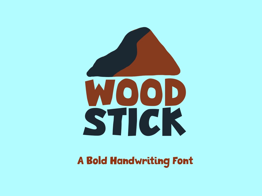 Woodstick Font Handwriting Font, Thick Handwritten Font, Cricut Font