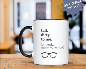 Talk Nerdy To Me-mok, grappig romantisch cadeau