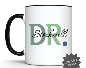 Personalized Dr. Coffee Mug, Medical Graduation Gift