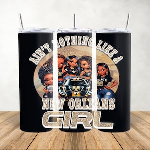 Er gaat niets boven een New Orleans Girl Tumbler Wrap, sublimatie wraps, klaar om op overdracht te drukken, 20 oz Tumbler Wrap, Saints Girl Tumbler