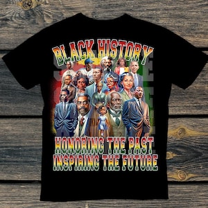 Black history tshirt, shirt for black history, tshirt black history, black leaders tee, martin luther king, malcolm x tee, rosa parks tee