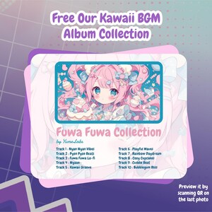 Pode incluir: Uma ilustra&ccedil;&atilde;o rosa e azul de uma menina com um la&ccedil;o rosa no cabelo. A imagem &eacute; cercada por uma moldura rosa e azul com o texto "Free Our Kawaii BGM Album Collection" e "Fuwa Fuwa Collection by Yume Labs". A imagem tamb&eacute;m inclui uma lista de t&iacute;tulos de m&uacute;sicas, como "Nyan Nyan Vibes", "Pyon Pyon Beats" e "Kawaii Groove".
