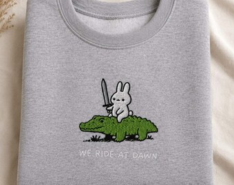 We Ride at Dawn Sweatshirt, Bunny and Alligator Embroidered Crewneck, DnD Chaotic Good Shirt