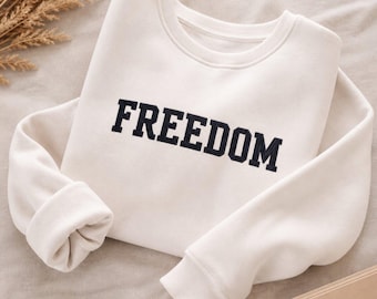 Freedom Sweatshirt, American Flag, Patriotic Apparel