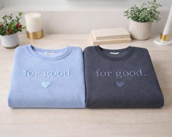 Embroidered "For Good" Sweatshirt, Minimalist Heart Detail Hoodie