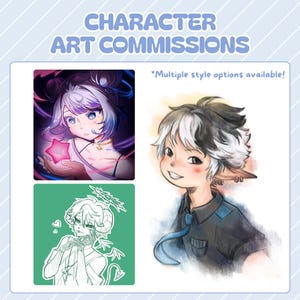 May include: A digital display titled CHARACTER ART COMMISSIONS with the text Multiple style options available. It features three illustrations: a purple-haired character holding a glowing star, a green-toned line art character, and a sketch of a person.