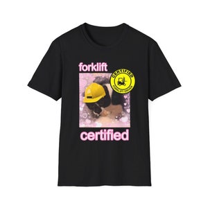 Forklift Certified Cat Unisex Style T-Shirt