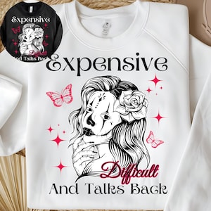 Expensive Difficult And Talks Back PNG, Mom Skeleton PNG, Funny Saying Png, Front And Back SVG, expensive svg, sublimation png for shirts