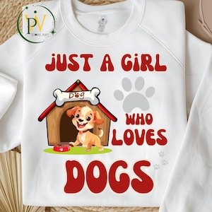 Just a Girl Who Loves Dogs PNG | Cute Dalmatian Puppy Design | Dog Lover Sublimation | Instant Download for Shirts & Gifts