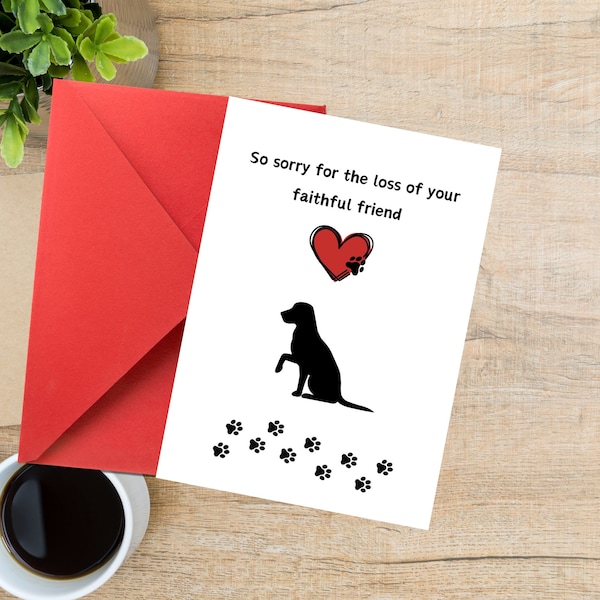 Printable Dog sympathy card, pet condolence digital card, loss of dog, dog condolence, pet sympathy card, 4x6 card, 5x7 card