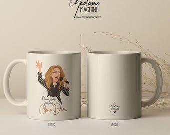Mug - Quand je bois, je deviens Céline - Plusieurs modèles disponibles - Cadeau anniversaire, amis, collègue, Noël
