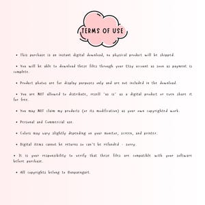 May include: A digital download document with the text "TERMS OF USE" in a pink cloud-shaped graphic. The document outlines terms for digital product use, including download details, usage rights, and copyright information. The background is a soft, off-white color.