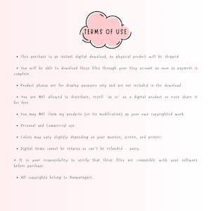 May include: A digital download document with the text "TERMS OF USE" in a pink cloud-shaped graphic. The document outlines terms for digital product use, including download details, usage rights, and copyright information. The background is a soft, off-white color.