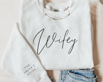 Personalized Wifey Sweatshirt New Wife Sweatshirt Newlywed Gift Bridal Shower Gift For Bride Wedding Gift Engagement Gift