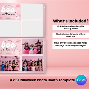 May include: A pink 4x6 Halloween photo booth template featuring the text "Our little boo is two!" and images of children in costumes. Includes mock-up photos and a version without them.