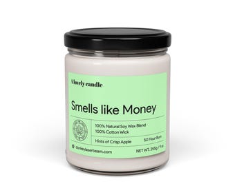 Smells like Money - Scented Soy Candle, 9oz