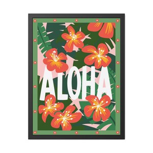 Aloha - Tropical Framed Poster - Bright Floral Wall Art for Home Décor
