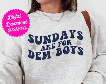 Dallas Football SVG: Sundays Are For Dem Boys, Cricut Silhouette (Digital Download)