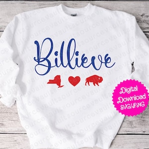 Billieve - New York - Liebe - Buffalo Football - SVG & PNG Sofortiger digitaler Download - Schnittdatei für Cricut + Silhouette + Sublimationsdruck
