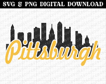 Pittsburgh with Cityscape Skyline SVG & PNG Instant Digital Download - Cut File for Cricut + Silhouette + Sublimation Print