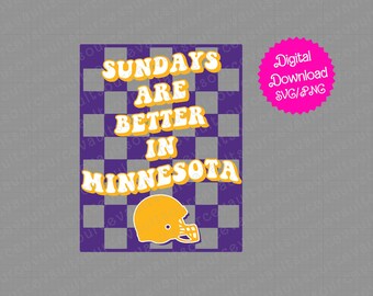 Sundays Are Better in Minnesota SVG PNG PDF - Cricut Silhouette (Digital Download)