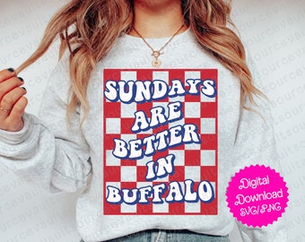 Sundays Are Better in Buffalo SVG PNG PDF - Cricut & Silhouette (Digital Download)