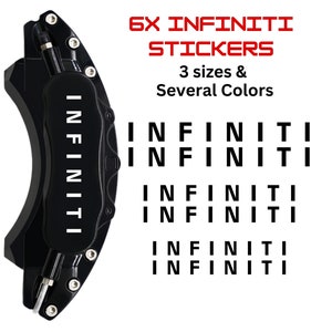 Infiniti Brake Caliper Decal Stickers: High-Temp Vinyl, Multiple Colors (6x)