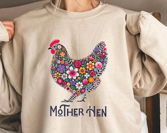 Sudadera de gallina madre, camiseta de gallina mamá, camiseta de gallina floral, camiseta de gallina mamá, regalo para mamá granjera, linda sudadera de regalo para el Día de la Madre