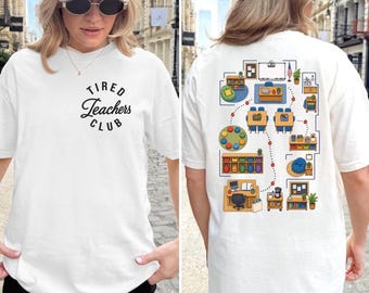TIRED TEACHERS CLUB Shirt, Comfort Colors Teacher Club Shirt, Classroom Map Teacher Tee, Teacher Appreciation Gift, Back to School Shirt