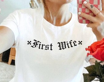 FIRST WIFE LHH Bambi Shirt, Tshirt For New Wife, Bachelorette Party Shirts, First Marriage Shirt, Newlywed Gift, First Time Bride