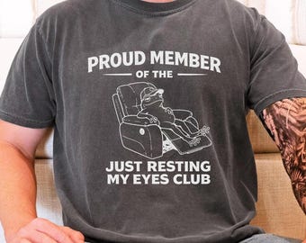 FUNNY FROG DAD Shirt, Proud Member Of Just Resting My Eyes Shirt, Tired Dad Humor Shirt, Sarcastic Frog Graphic Tee, Funny Fathers Day Gift