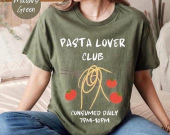 PASTA LOVER CLUB Shirt, Pasta Lovers Club Tshirt, Pasta Shirt, Gift for Pasta Lover