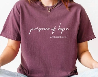 PRISONER OF HOPE Shirt, Zechariah 9:12 Bible Verse Shirt, Christian Faith Shirt, Inspirational Christian Tee, Religious Christian Gift