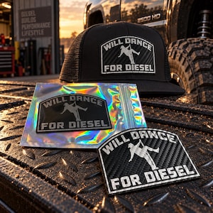 May include: A black trucker hat and two matching patches featuring a carbon fiber texture. Each item displays a white graphic of a person dancing on a fuel pump nozzle with the text WILL DANCE FOR DIESEL. One patch is inside a holographic bag.